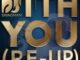 Dj Swagman – With You (Re-Up)