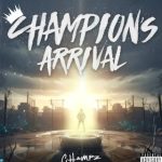 Champz – Champiano Champz – Champion's Arrival EP
