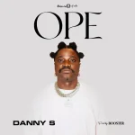 Danny S – Ope Danny S – Ope