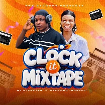 Clock It Mixtape