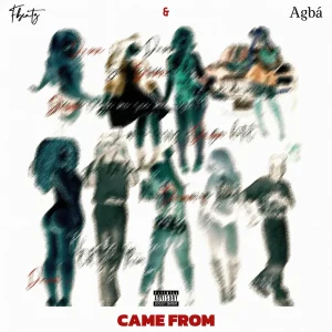 Fbeatz – Came From Ft Agbá