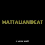 DJ Damlex Soundit – Mattalian Beat