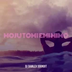DJ Damlex Soundit – Moju Tomi Emi Mimo