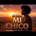 Dj Goja – Mi Chico