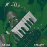Dj khalipha – Nature Mara
