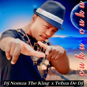 DJ Nomza The King – Cuku Cuku Ft Tebza De DJ