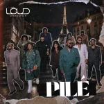 Loud Urban Choir – Pilé