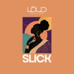 Loud Urban Choir – Slick