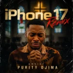 Purity Ojima – iPhone 17 (Remix)