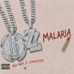 Ayo Maff – Malaria Ft Zinoleesky