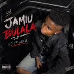 Dj Yk Mule – Jamiu Bulala